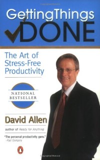 Getting Things Done - David Allen